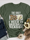 The Only BS Is Baseball Season Print Short Sleeve T-shirt Shopvhs.com