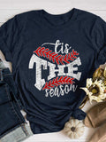 Tis The Season Print Short Sleeve T-shirt Shopvhs.com